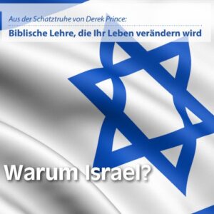 13 Warum Israel?