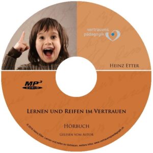 Lernen und Reifen im Vertrauen