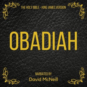 The Holy Bible - Obadiah
